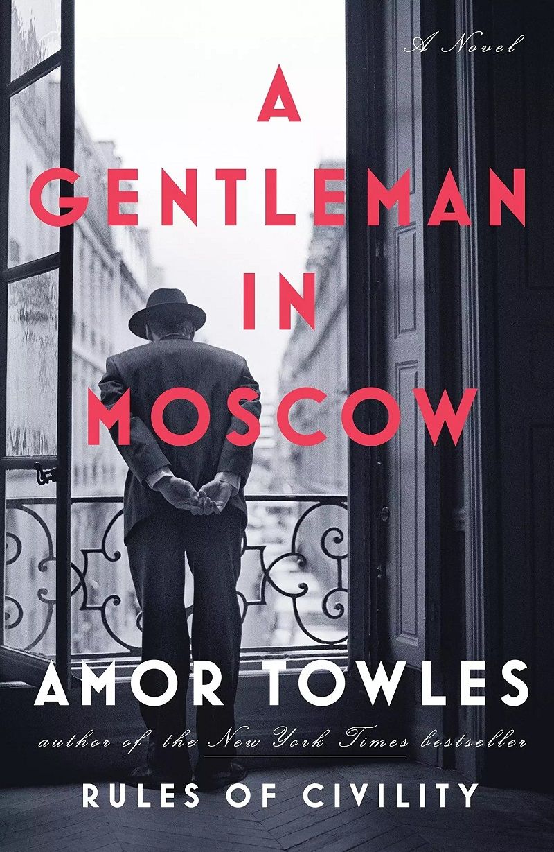 Knjiga A Gentleman in Moscow, Amor Towles