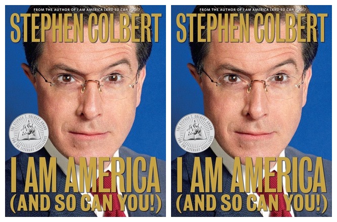 I Am America (And So Can You!), Stephen Colbert