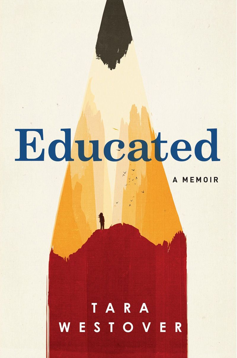 Tara Westover: Educated A Memoir