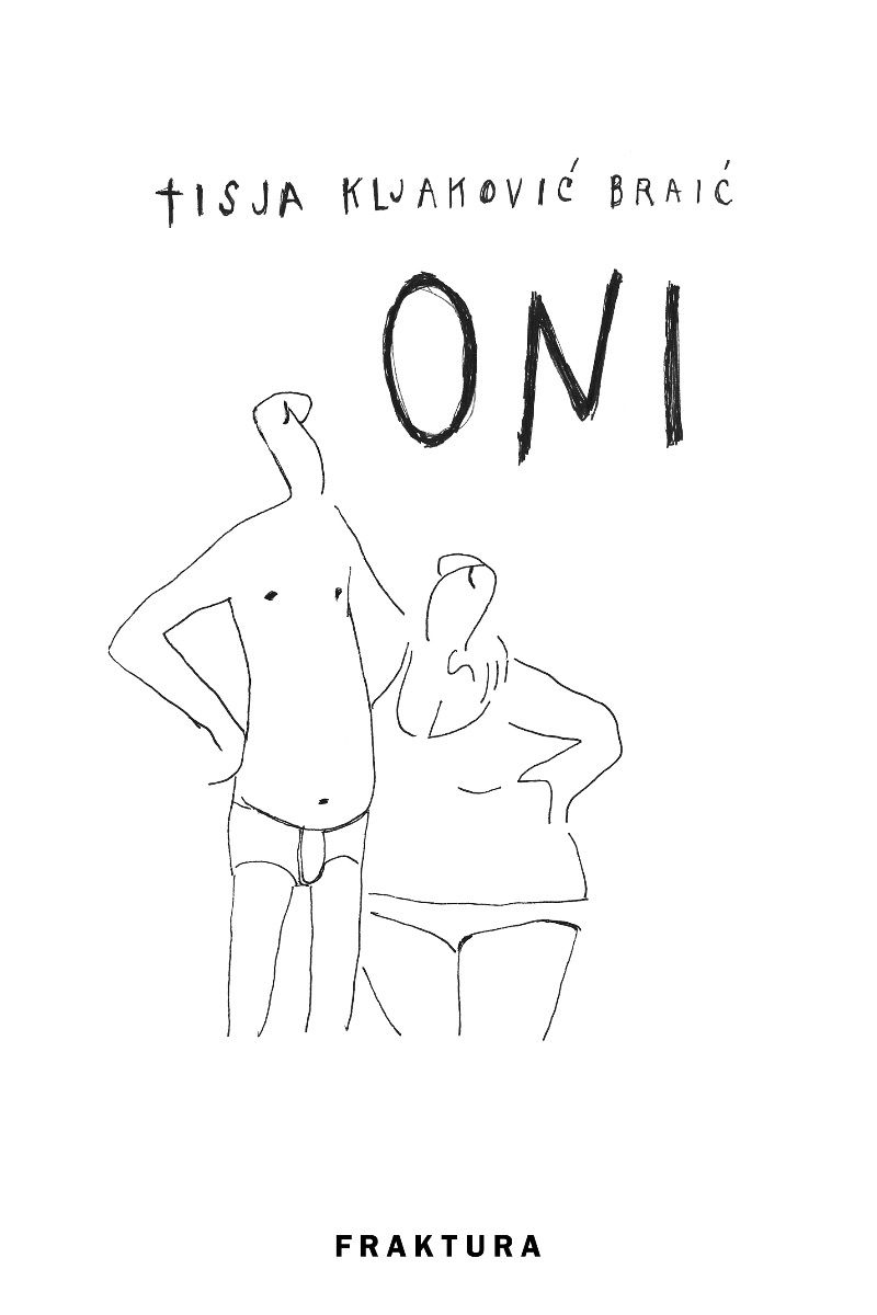 Tisja Kljaković Braić: Oni