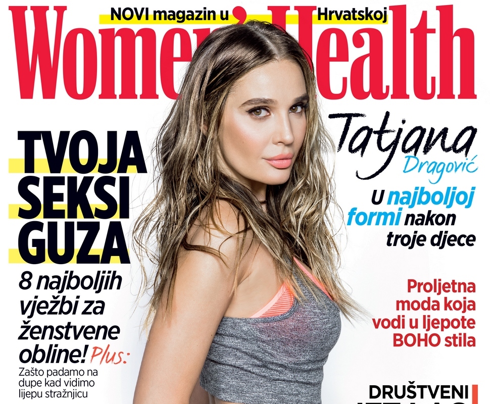 Tatjana Dragović na naslovnici prvog broja Women’s Healtha