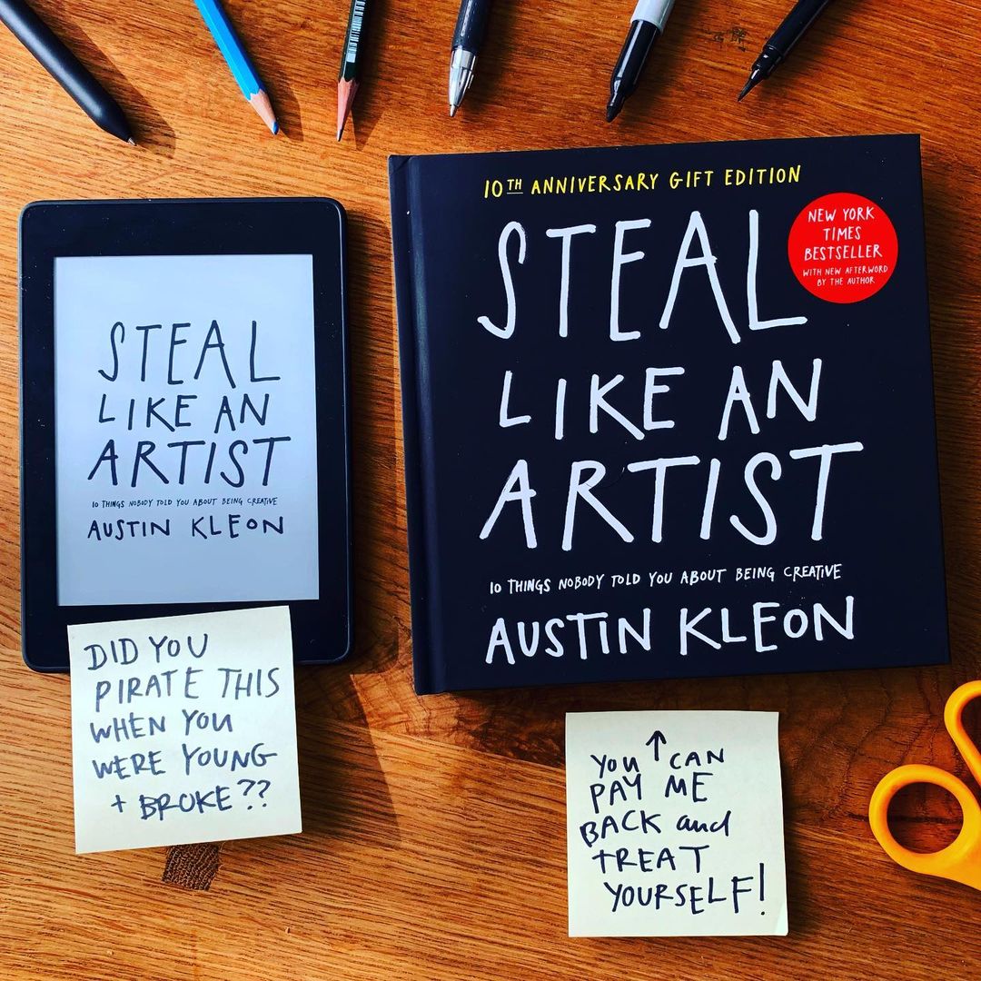 Steal Like an Artist: Knjiga koja će vam pomoći da otključate svoju kreativnost